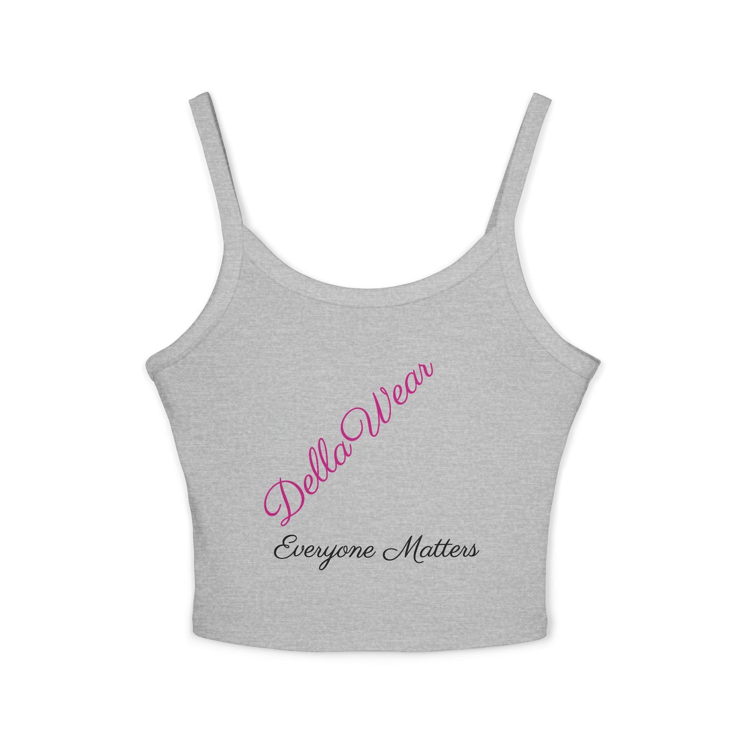 Empowering Spaghetti Strap Tank Top - Everyone Matters, Women's Fashion, Summer Wear, Gifts for Her, Motivational Apparel