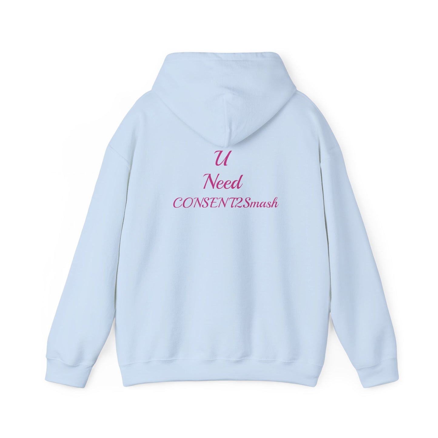 Consent to Smash Hooded Sweatshirt, Cozy Hoodie, Unisex Casual Wear, Streetwear, Gifts for Friends, Fun Party Outfit, Statements