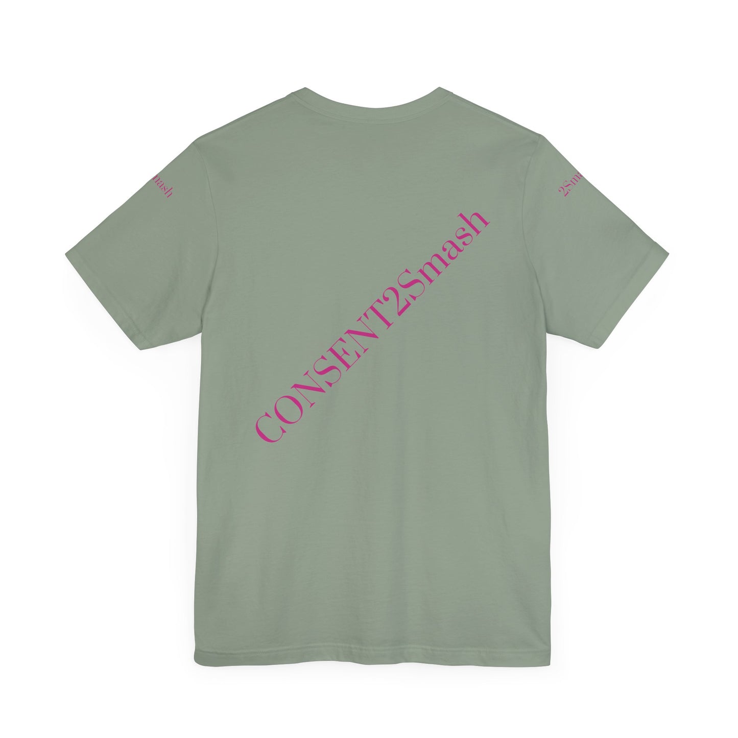 Consent 2 Smash Tee - Unisex Jersey Short Sleeve T-Shirt, Empowerment Apparel, Gender Equality, Affirmative Consent, LGBTQ+ Pride