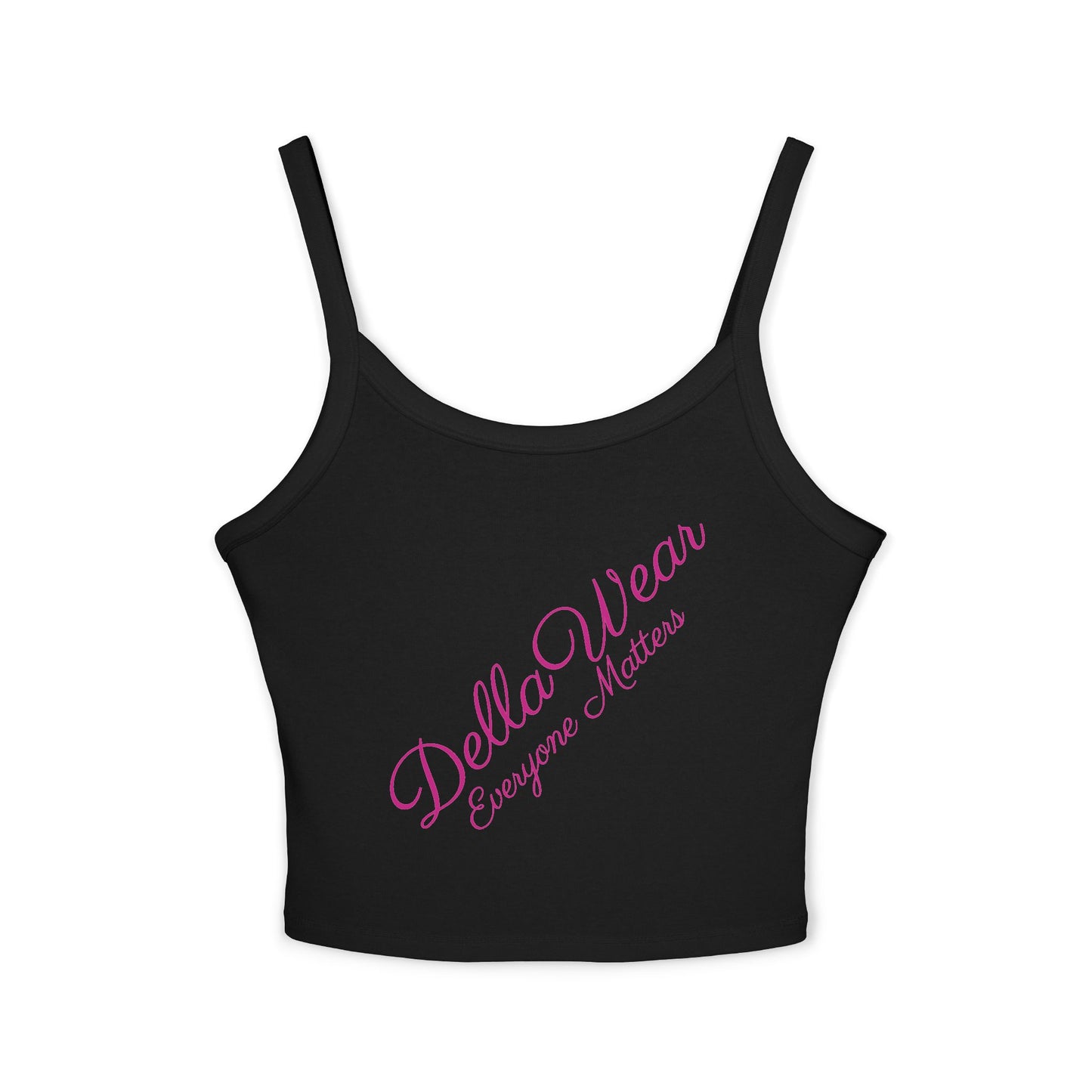 Della Wear Women's Spaghetti Strap Tank Top - Summer Style, Casual Wear, Gift for Her, Everyday Essentials, Positive Message Top