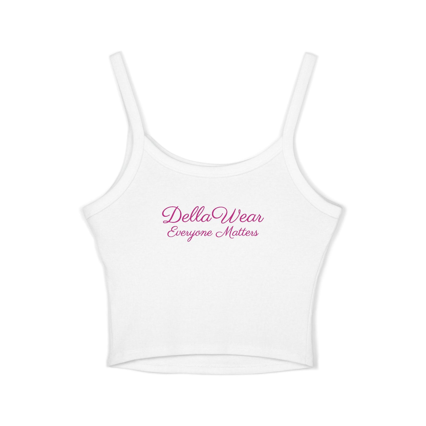 Della Wear Women's Spaghetti Strap Tank Top - Summer Style, Casual Wear, Gift for Her, Everyday Essentials, Positive Message Top