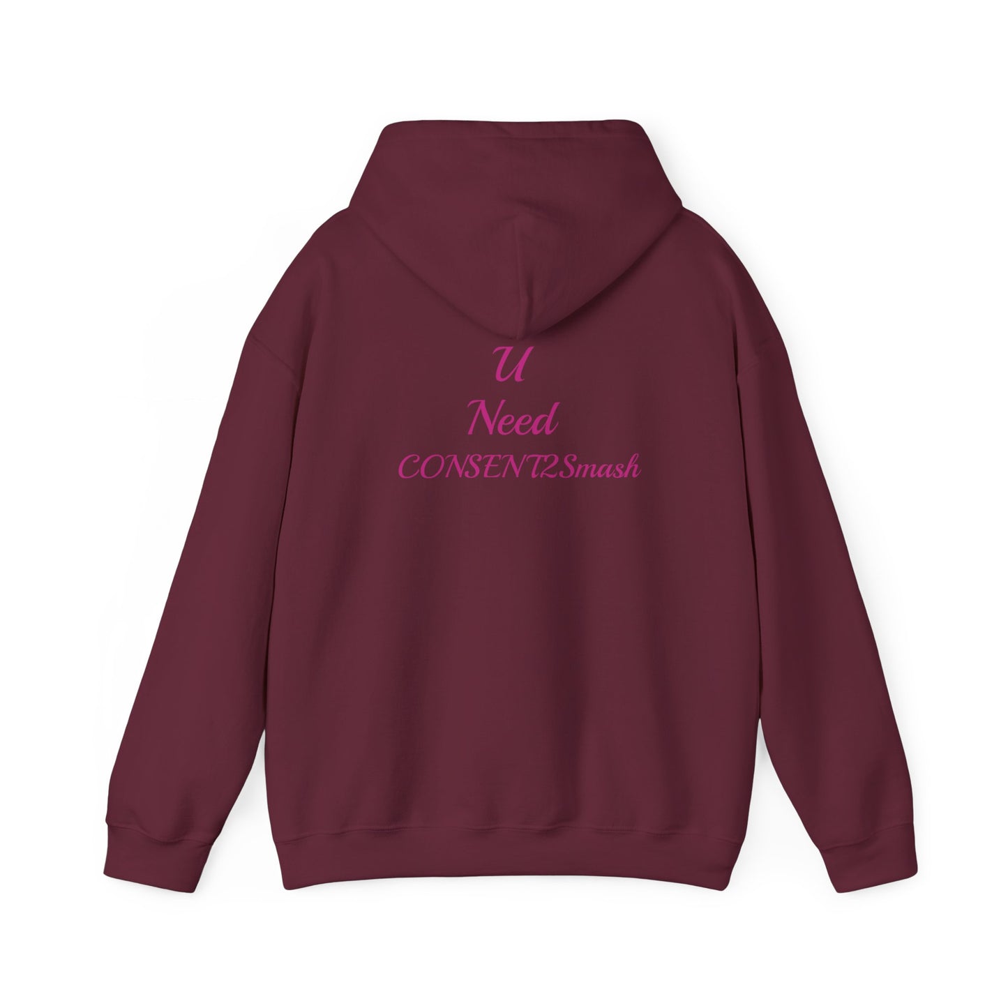 Consent to Smash Hooded Sweatshirt, Cozy Hoodie, Unisex Casual Wear, Streetwear, Gifts for Friends, Fun Party Outfit, Statements