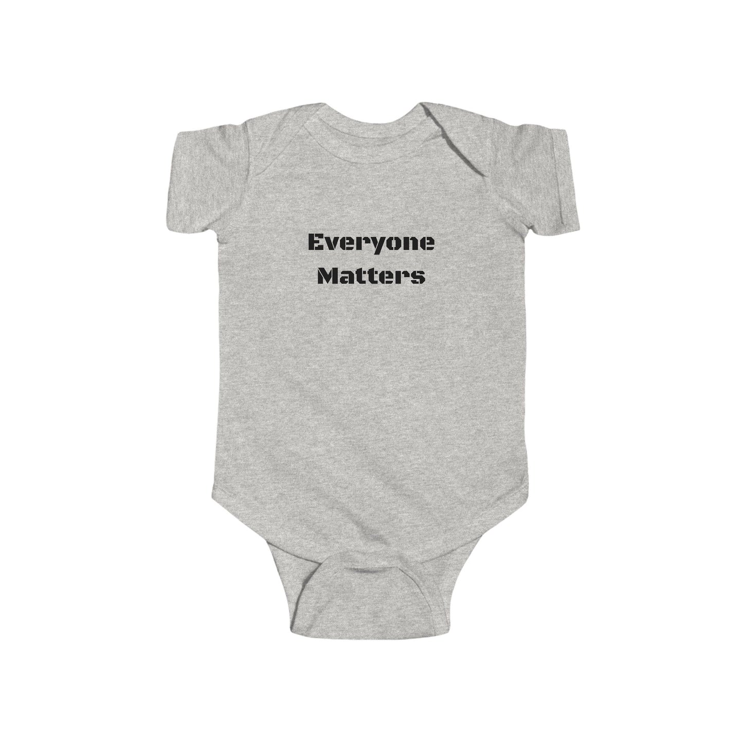 Everyone Matters Infant Bodysuit, Cute Baby Outfit, Newborn Gift, Baby Shower Gift, Inspirational Baby Clothes