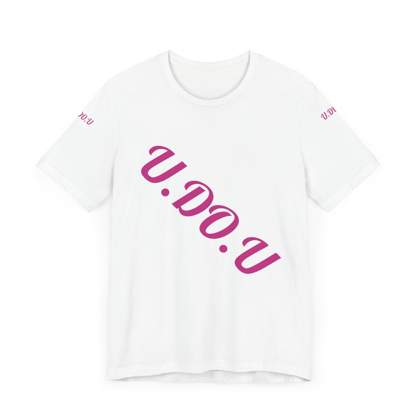 U.D.O.U. Unisex Tee - Trendy Casual Wear, Gift for Friends, Birthday Celebration, Everyday Comfort, Unique Statement Shirt