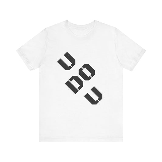 Unisex Graphic Tee - Bold Statement Shirt for Everyday Wear, Casual Style, Gift for him/her, Unique Fashion for Friends, Cool Gift Idea