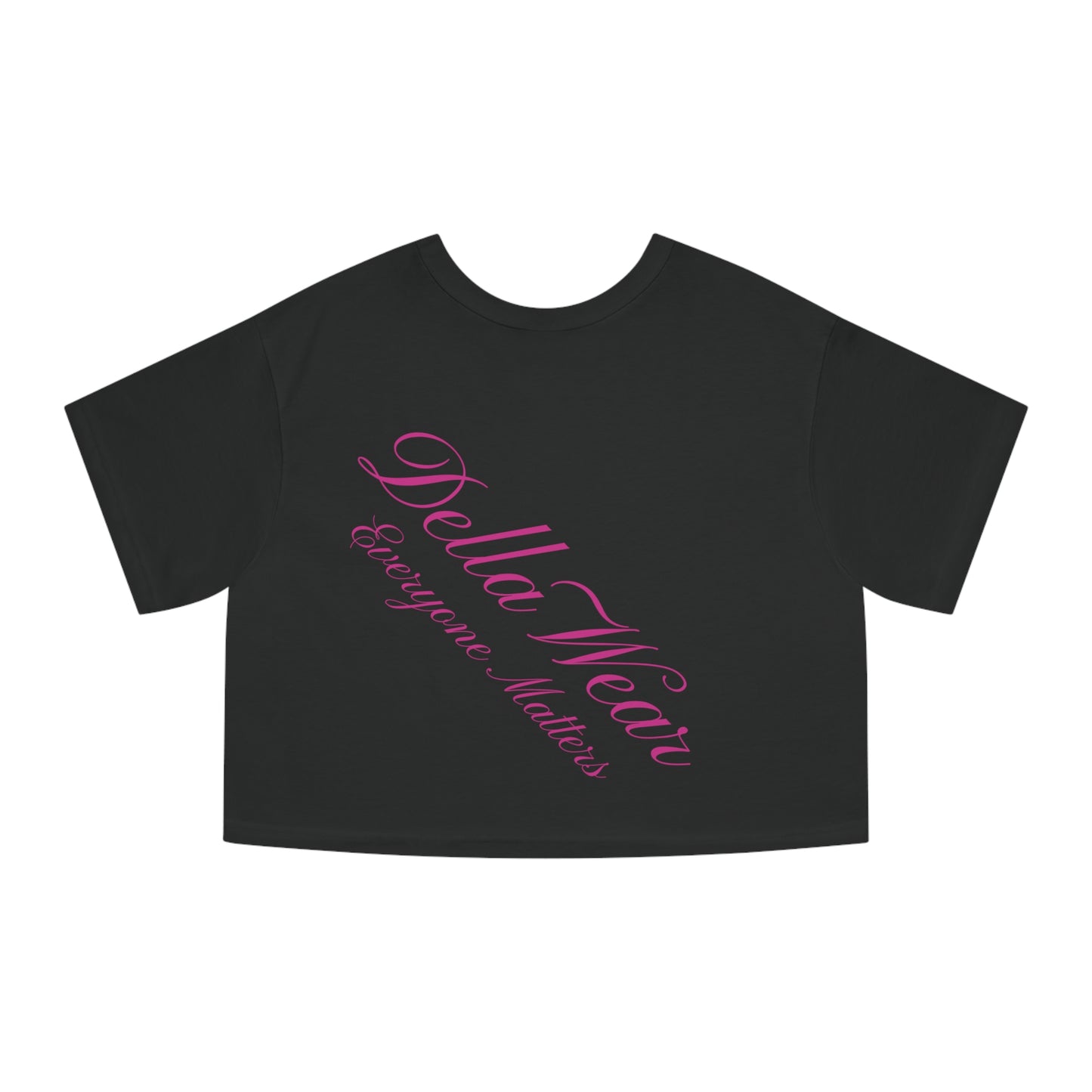 Cropped T-Shirt - DellaWear Everyone Matters, Trendy Crop Top, Empowering Apparel, Gift for Her, Casual Fashion