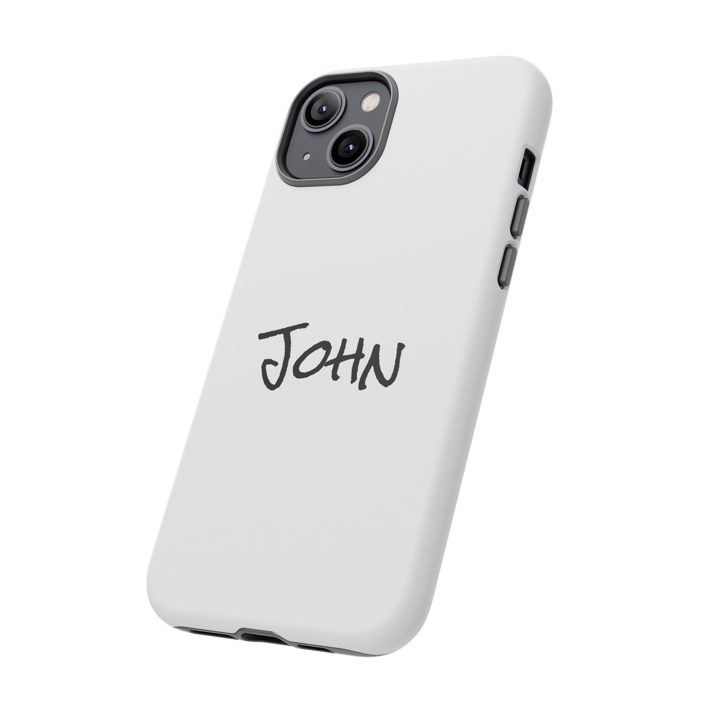 Personalized Phone Case for John, Custom Tough Phone Cover, Gift for Him, Unique Name Case, Durable Mobile Accessory