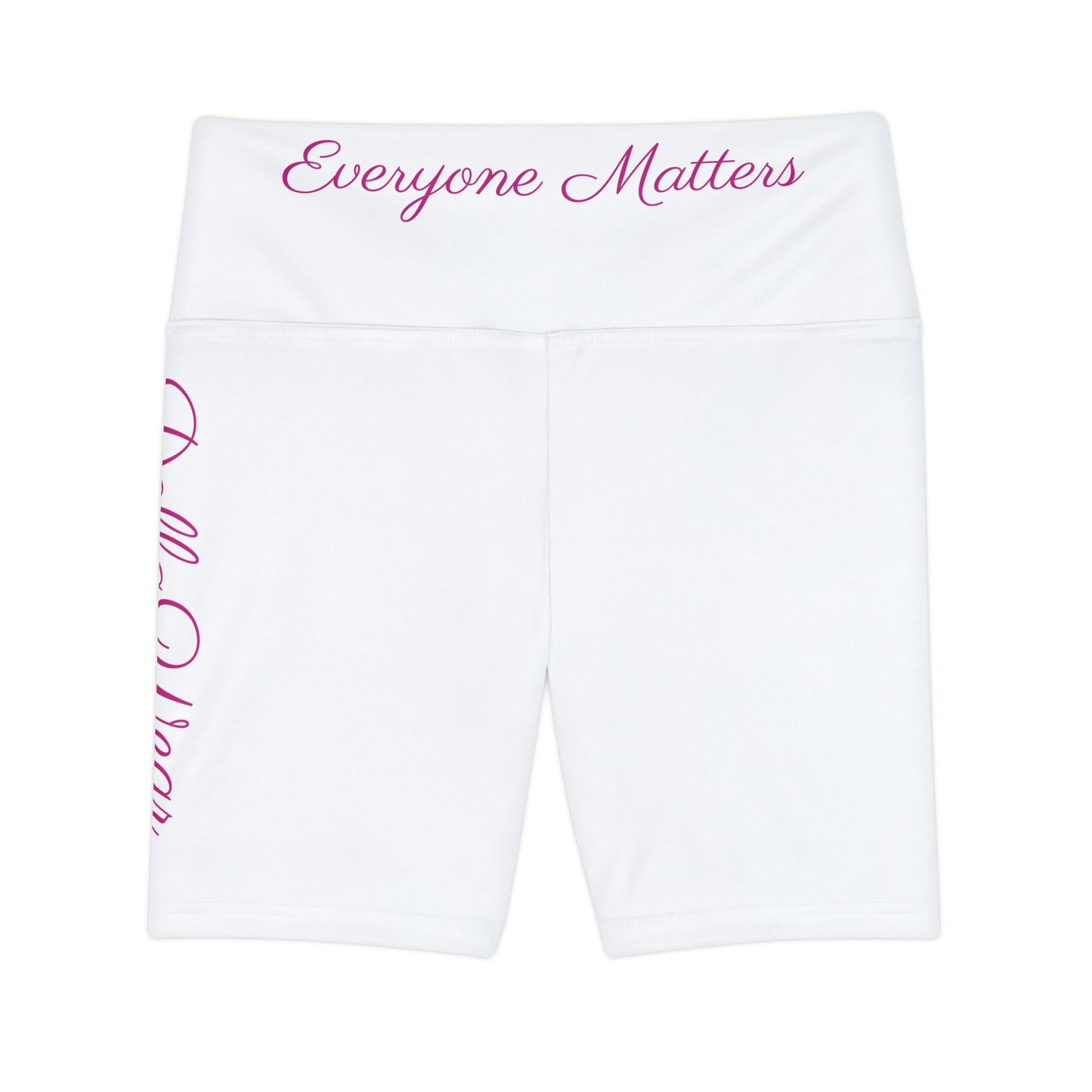 Empowering Women's Workout Shorts - Everyone Matters Motivational Fit, Exercise, Pilates, Gym, Yoga, Fitness Gear