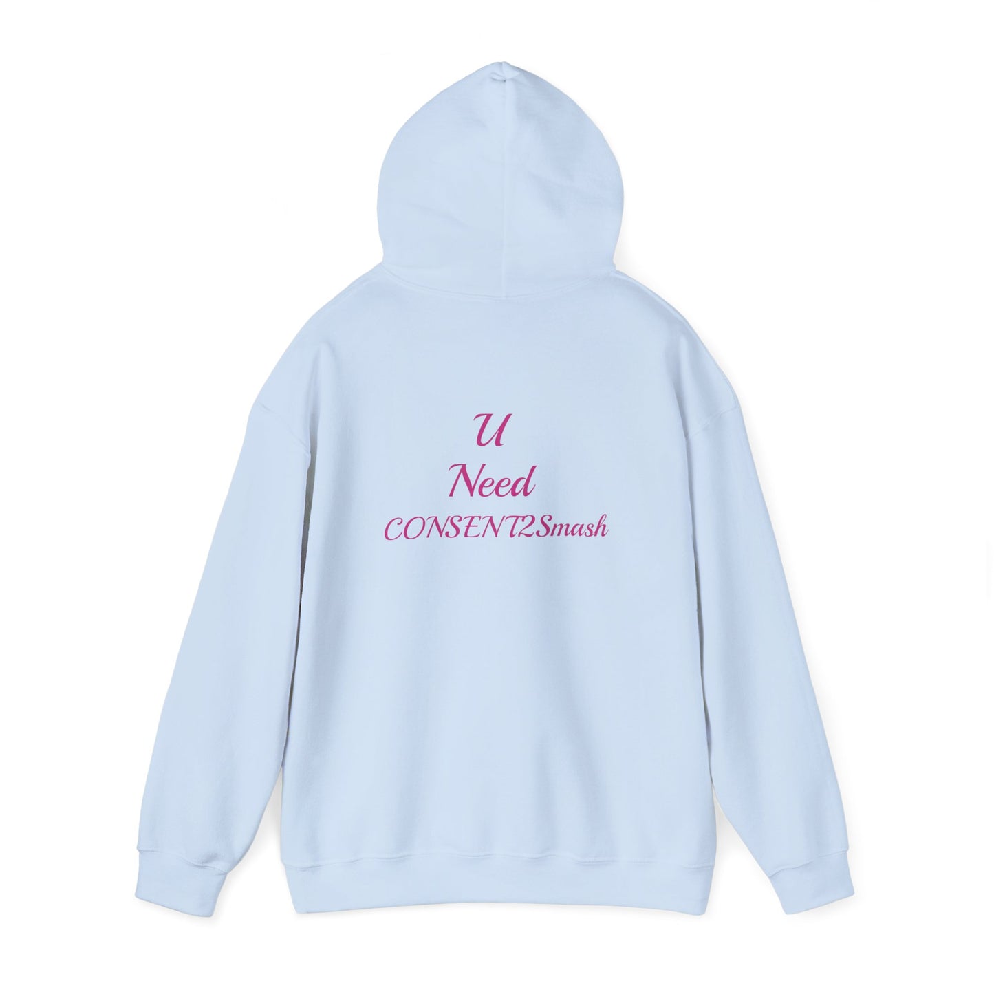Consent to Smash Hooded Sweatshirt, Cozy Hoodie, Unisex Casual Wear, Streetwear, Gifts for Friends, Fun Party Outfit, Statements