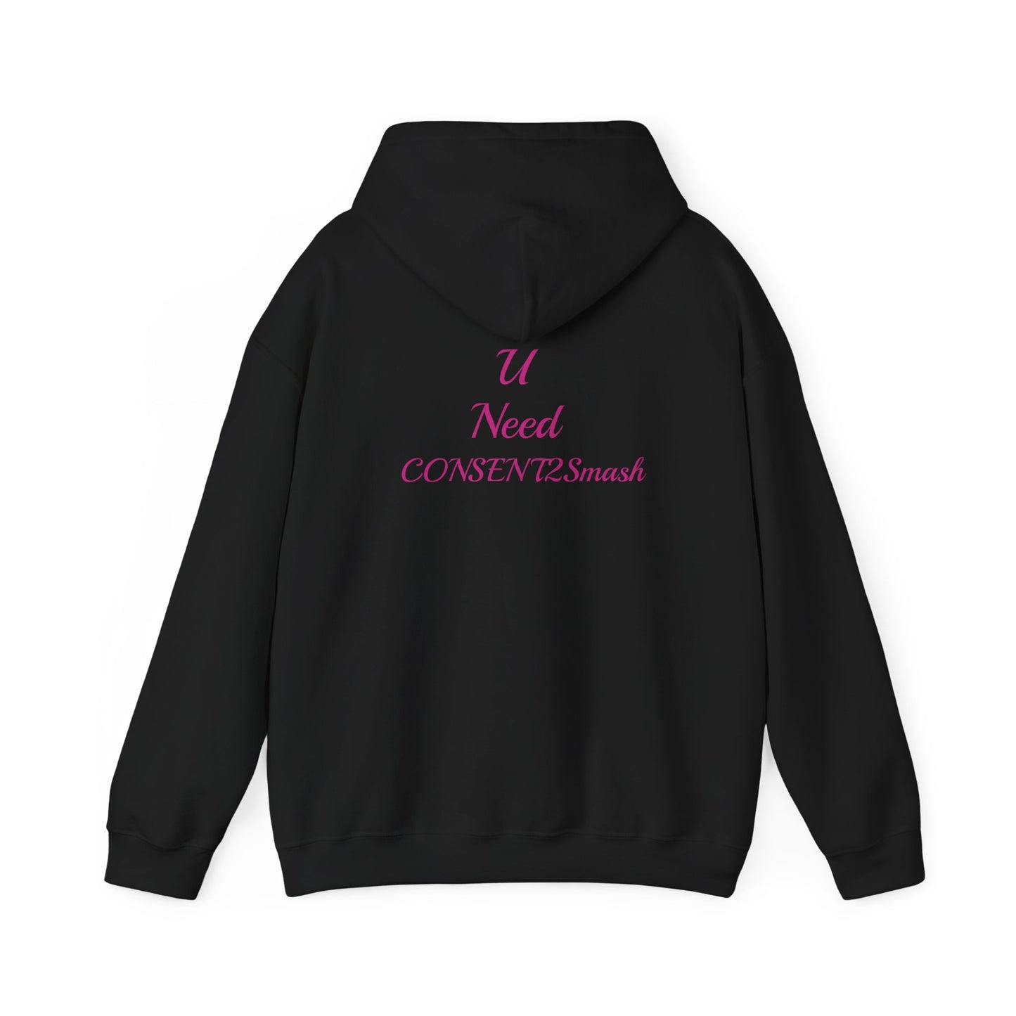 Consent to Smash Hooded Sweatshirt, Cozy Hoodie, Unisex Casual Wear, Streetwear, Gifts for Friends, Fun Party Outfit, Statements