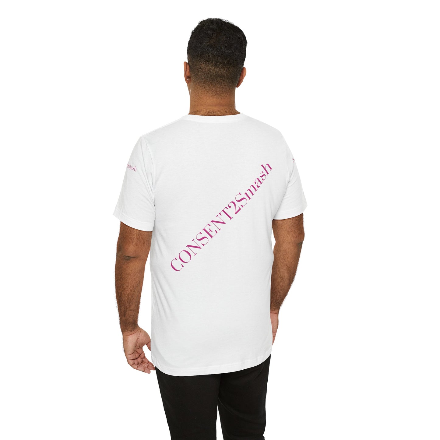 Consent 2 Smash Tee - Unisex Jersey Short Sleeve T-Shirt, Empowerment Apparel, Gender Equality, Affirmative Consent, LGBTQ+ Pride