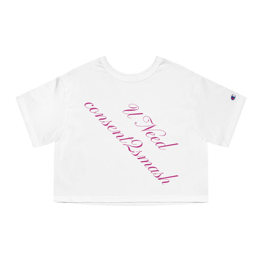 Consent Matters Cropped T-Shirt, Feminist Tee, Casual Wear, Gift for Activists, Summer Fashion, Proud Messaging